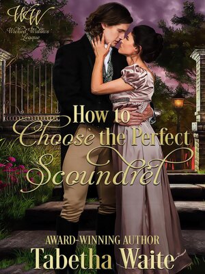cover image of How to Choose the Perfect Scoundrel
